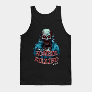 This Is My Zombie Killing Shirt Tank Top